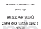 Prikaz knjige prof. dr. Josipa Vidakovića: Životne zgode i nezgode duboko u sjećanju